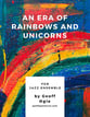 An Era of Rainbows and Unicorns Jazz Ensemble sheet music cover